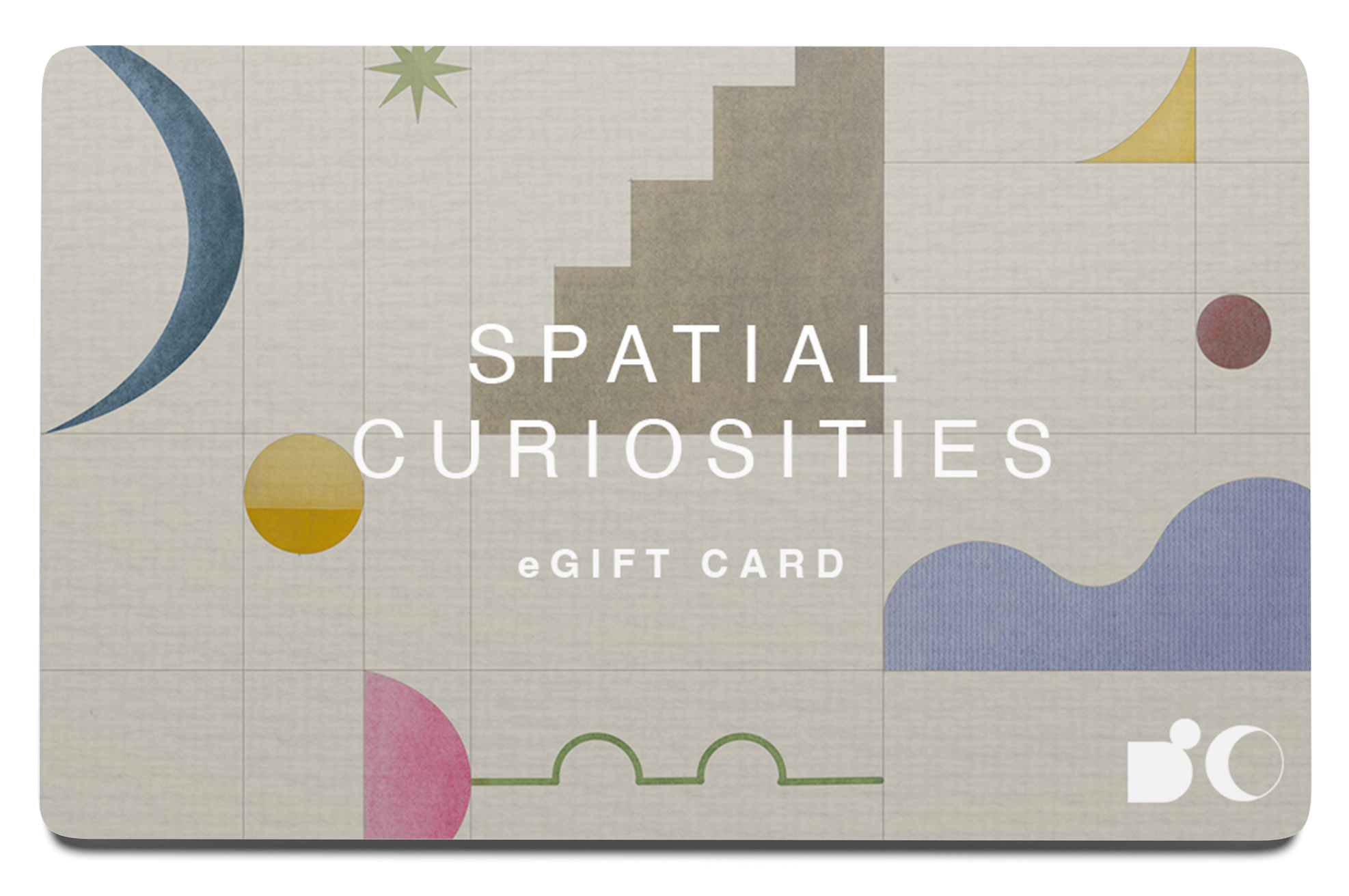 SPATIAL CURIOSITIES eGIFT CARD - SPATIAL CURIOSITIES